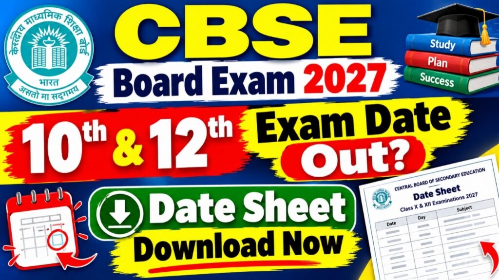 CBSE 2027 Board Exam Date Class 10 & 12